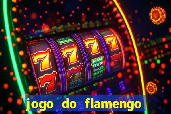 jogo do flamengo multi canais